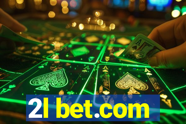 2l bet.com